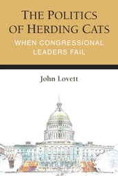 The Politics of Herding Cats