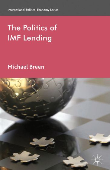 The Politics of IMF Lending - M. Breen