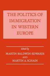 The Politics of Immigration in Western Europe