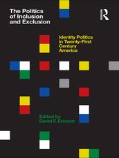 The Politics of Inclusion and Exclusion