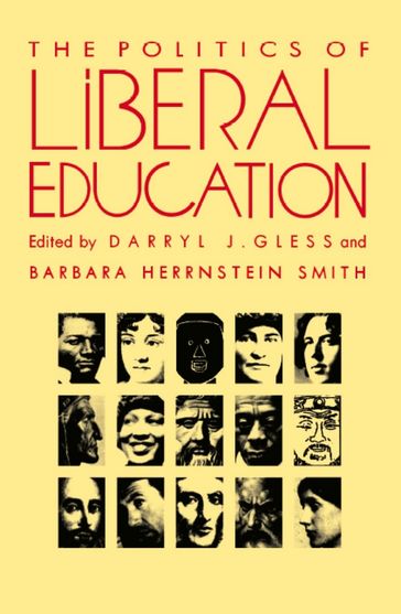 The Politics of Liberal Education - Fredric Jameson - Mary Louise Pratt - Stanley Fish