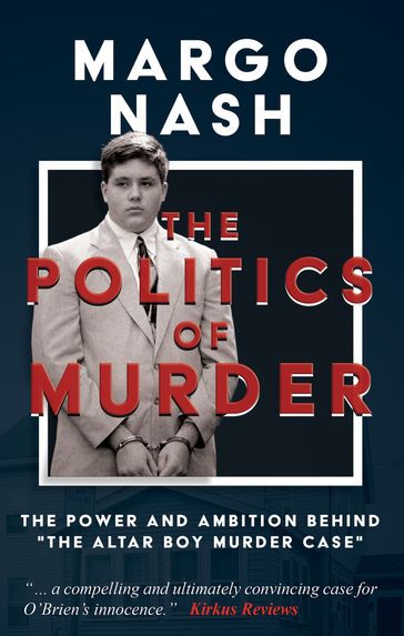 The Politics of Murder - Margo Nash