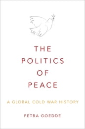 The Politics of Peace