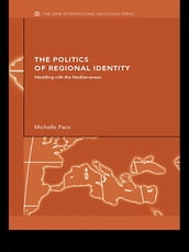 The Politics of Regional Identity