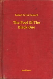 The Pool Of The Black One