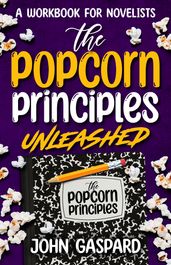 The Popcorn Principles Unleashed