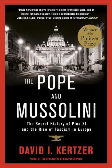 The Pope and Mussolini - David I. Kertzer