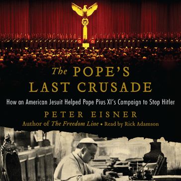 The Pope's Last Crusade - Peter Eisner