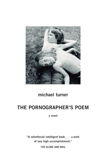 The Pornographer's Poem - Michael Turner