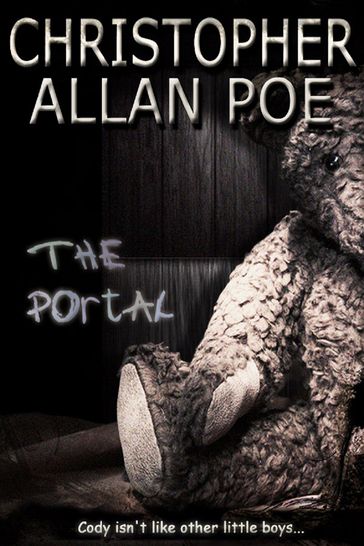 The Portal - Christopher Allan Poe