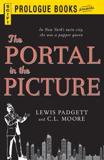 The Portal in the Picture - C.L. Moore - Lewis Padgett