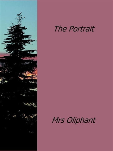 The Portrait - Mrs Oliphant