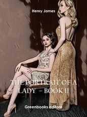 The Portrait of a Lady Book II