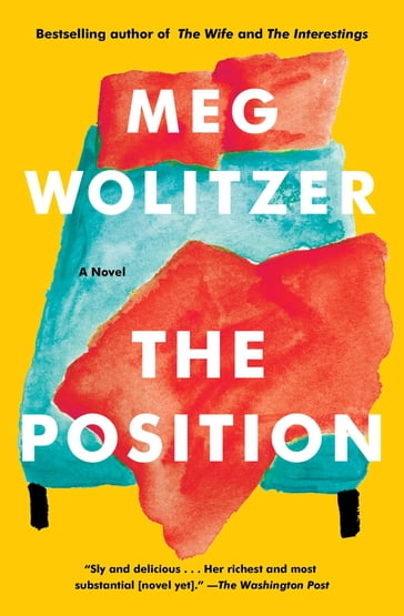 The Position - Meg Wolitzer
