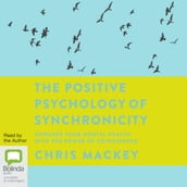 The Positive Psychology of Synchronicity
