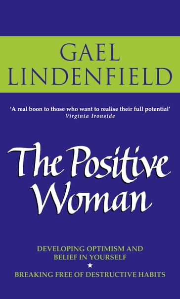 The Positive Woman - Gael Lindenfield