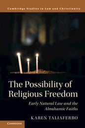 The Possibility of Religious Freedom