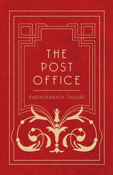 The Post Office - Devabrata Mukerjea - Rabindranath Tagore