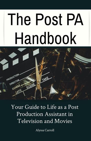 The Post PA Handbook - Alyssa Carroll