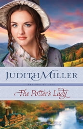 The Potter s Lady (Refined by Love Book #2)