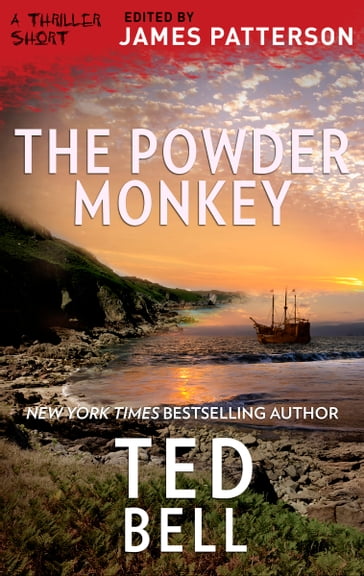 The Powder Monkey - Ted Bell