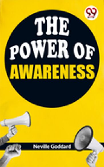 The Power Of Awareness - Neville Goddard