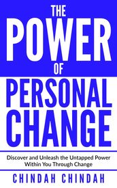 The Power Of Personal Change