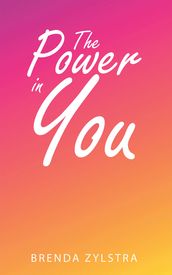 The Power in You