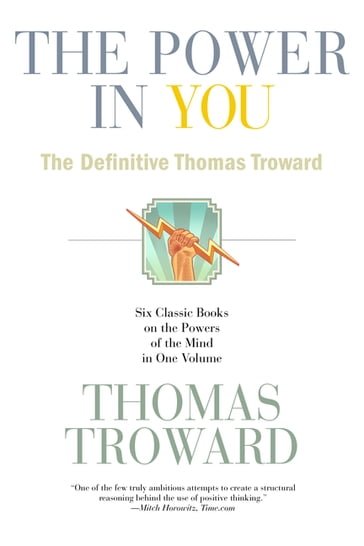 The Power in You - Thomas Troward