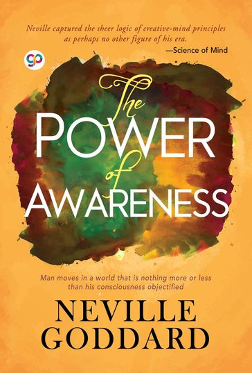 The Power of Awareness - GP Editors - Neville Goddard