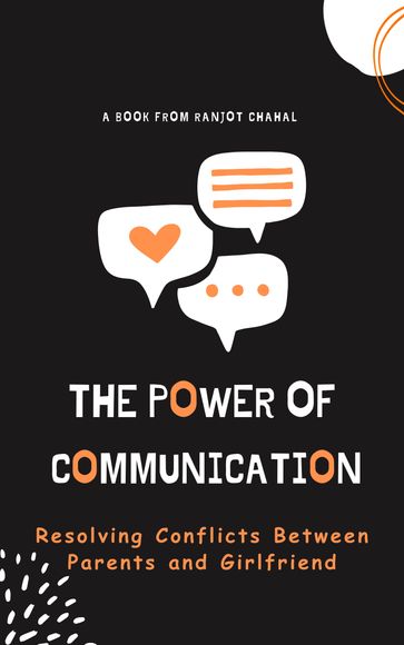 The Power of Communication - Ranjot Singh Chahal