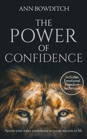 The Power of Confidence