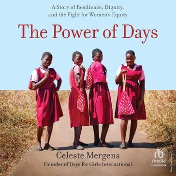 The Power of Days - Celeste Mergens