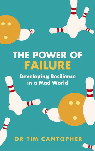 The Power of Failure - Tim Cantopher