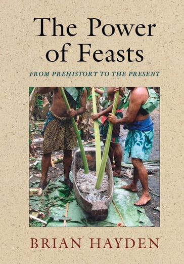 The Power of Feasts - Brian Hayden