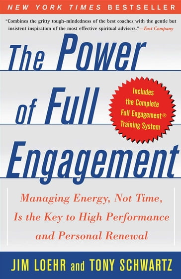 The Power of Full Engagement - Jim Loehr - Tony Schwartz