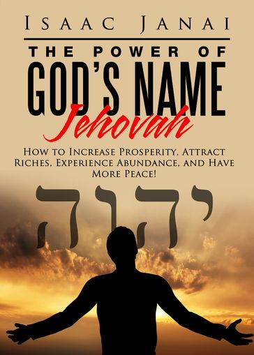 The Power of God's Name Jehovah - Isaac Janai