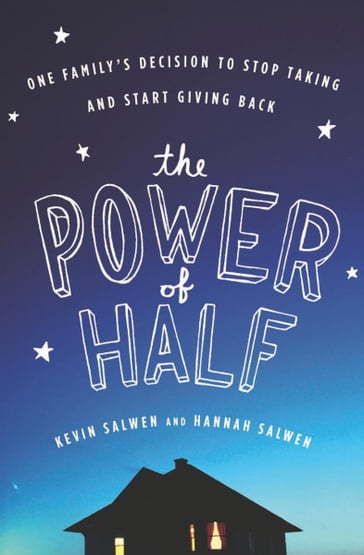 The Power of Half - Hannah Salwen - Kevin Salwen