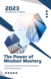 The Power of Mindset Mastery