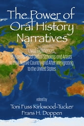 The Power of Oral History Narratives