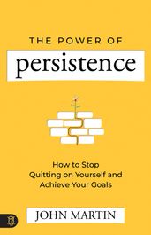 The Power of Persistence