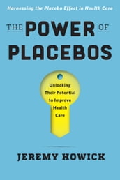 The Power of Placebos