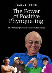 The Power of Positive Phynque-ing