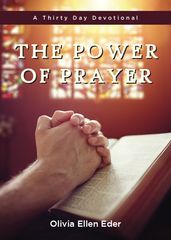 The Power of Prayer