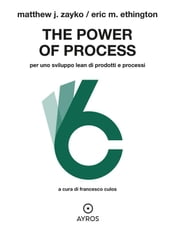 The Power of Process