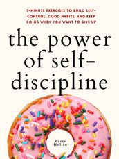 The Power of Self-Discipline