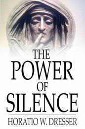 The Power of Silence