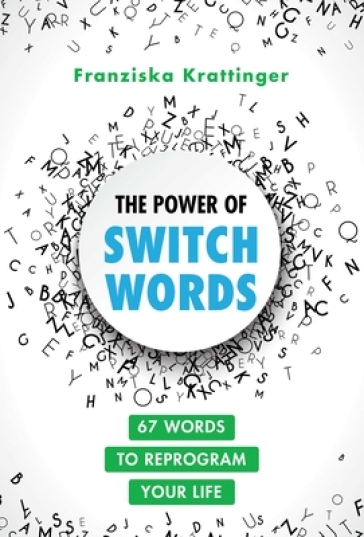 The Power of Switchwords - Franziska Krattinger