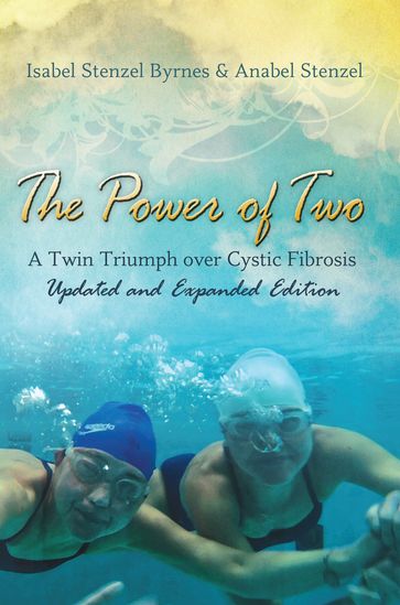 The Power of Two - Anabel Stenzel - Isabel Stenzel Byrnes