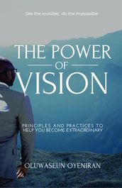 The Power of Vision